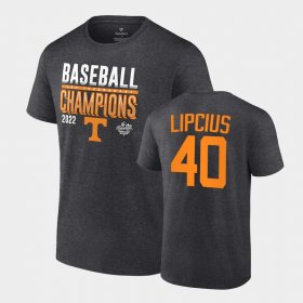 #40 Luc Lipcius Tennessee 2022 SEC Baseball Tournament Champions Locker Room Tee Mens Charcoal T-Shirt 425085-223 #40 Luc Lipcius Tennessee 2022 SEC Baseball Tournament Champions Locker Room Tee Mens Charcoal T-Shirt 425085-223